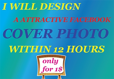 I will design your Facebook cover or any one social media banner
