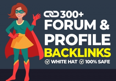 Create 300 High Authority backlink for website SEO profile links