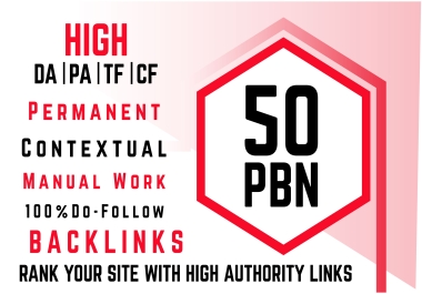 Get 50 PBNs from HIGH DA,  PA,  TF,  CF websites