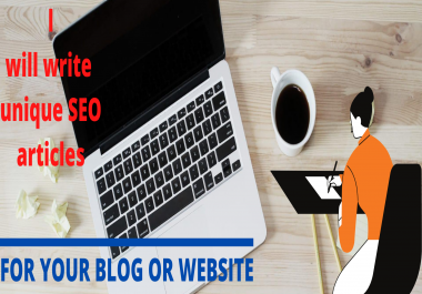 SEO Optimized 500+ Words Unique Blog,  Content,  Article Writing on Any Topic