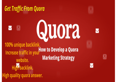 20 high quality Quora Answers With Guaranteed Traffic in your Website
