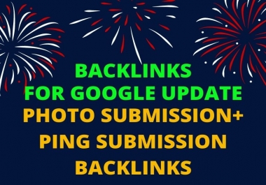 I will do photo submission backlink for new update of google