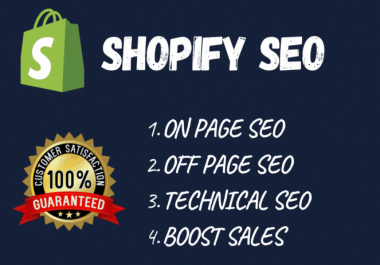 I'll do Shopify Store SEO,  Shopify Store Optimization To Rank shopify Store On Google