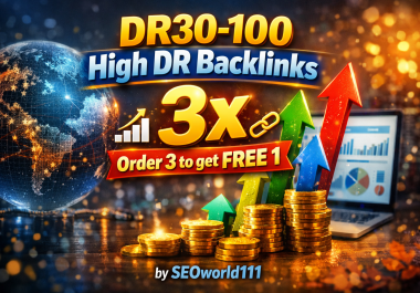 600 DR30-100 High DR Backlinks - 3x - Order 3 to get free 1