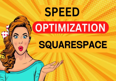 I will speed up squarespace website only for wordpress