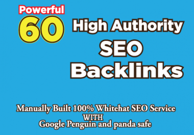 I will built powerful 60 high PR authority dofollow seo backlinks link building
