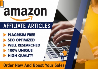 I will write amazon affiliate articles with perfect SEO