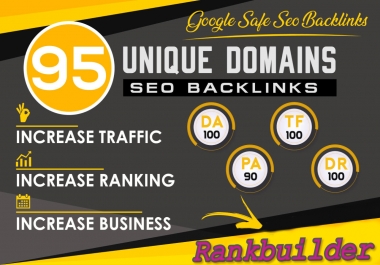 I will do 95 unique domain SEO backlinks on tf100 da100 sites