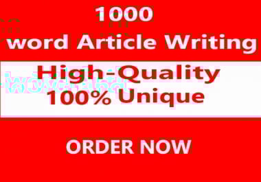 Write top quality 1000 Word Articles In Any Topic