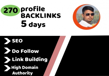 I will create 270+ dofollow profile backlinks with high quality SEO