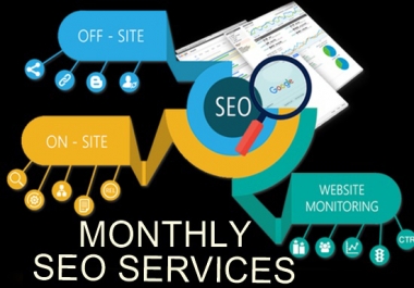 I will deliver monthly SEO service with backlinks for google top ranking