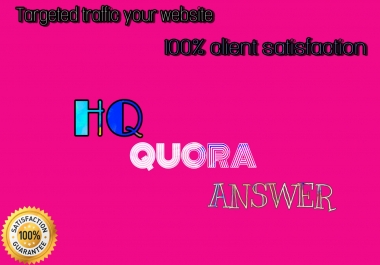 100 Traffic And Fulfill Customer Satisfaction with 150 High Quality Answer