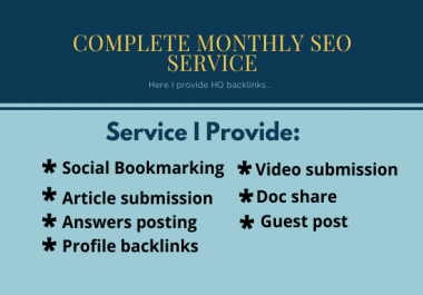 I Offer a Complete Monthly SEO Service with HQ Backlinks for GOOGLE Top Ranking