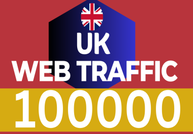 get 100000 real and organic UK web traffic to your website