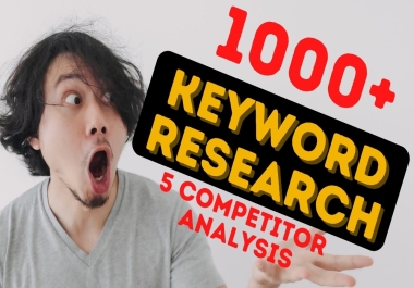 1000+ profitable seo keyword research and competitor analysis