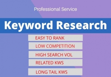 I will do SEO keyword research and competitor analysis for your website ranking