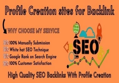 I will do 30 profile creation High Authority backlinks