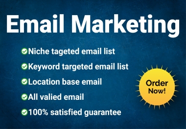 I will provide 3k niche target email list