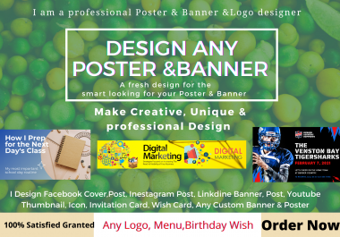 I, ll Design Unique & Professional Any Social Media Poster,  Cover,  And Banner & Any Logo