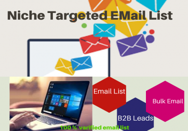 I will provide niche 1k targeted email list