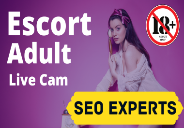 Ranker 500+ Adult Backlinks SEO Package for Escorts,  Dating,  XXX,  Porn site Google Top ranking Links