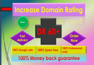 I'll increase domain rating ahrefs DR 50 plus with seo high quality backlinks