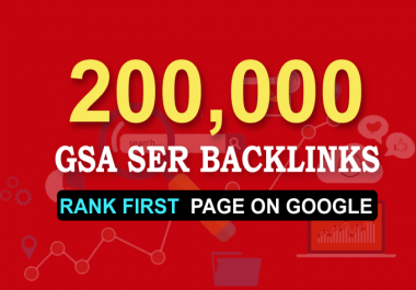 200k gsa ser seo backlink for faster website ranking