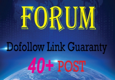 Create Manually 40+ Forum Posting Backlinks DA 40 to 100