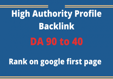 I will create high authority dofollow profile backlink
