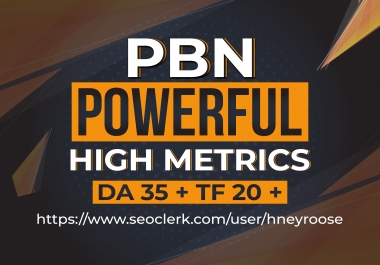 Create 20 permanent High DA PA CF Powerful PBN Backlinks In 24 Hour