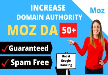 I will increase your website domain authority da 50 plus on moz 10 days