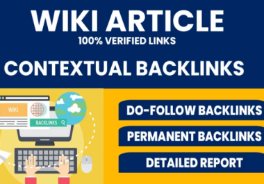 Create Unique 100+ High Quality Wiki post Backlinks