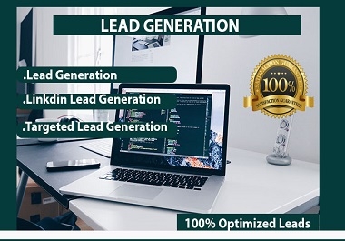 I will collect 100 targeted b2b lead generation and linkedln lead generation for your business