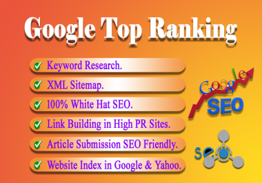 I will provide SEO service for Google Top Ranking