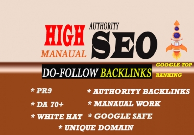 I will create high authority da70 pr9 manual SEO dofollow backlinks