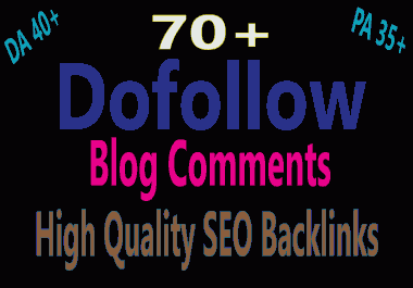 I will Manually 70+ powerful dofollow blog comments on high quality website