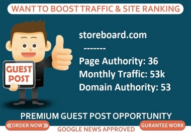 Add a guest post on storeboard,  storeboard. com DA 53