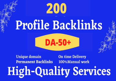 I will Build Manually 200 High DA Profile Backlinks