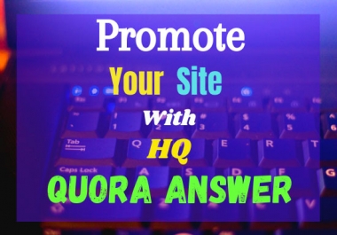 Promote Your Site with 5 manually Quora Answer with 500+ unique content