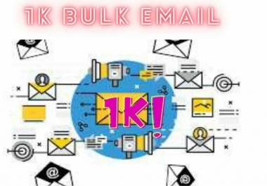 I will provide you 1k bulk Email