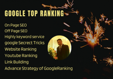 I will Provide complete SEO services for google top ranking