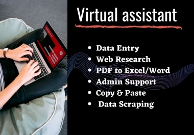 I will be your reliable Virtual Assistant for any kind of work