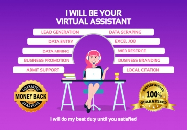 I will be your virtual assistant for data entry,  web research & lead generation