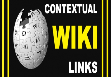 Get 100 Contextual backlinks from wiki websites