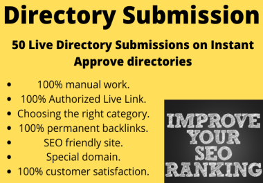 Manually 60 Live Directory Submissions on Instant Approve directories For Google Ranking