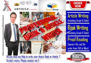 I will write all type of Professional Books - 10 Pages and Articles - 6 Pages