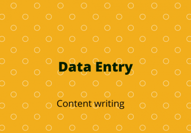 I will do data entry and content writing