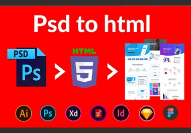 I will convert PSD to html responsive,  xd to html,  sketch to html responsive