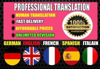 I will professionally translate your English,  German or Spanish,  French Italian or Arab text.