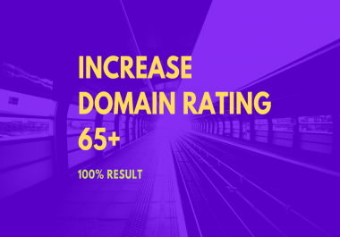 I will Increase ahref Domain Rating 60 plus with manually backlinks